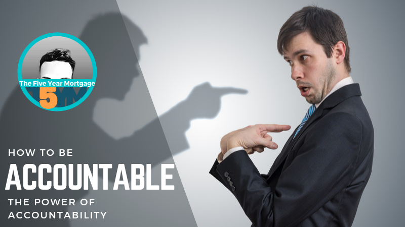 How to be accountable - the power of accountability
